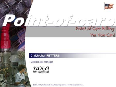 Point-of-care Point of Care Billing: Yes You Can! Christopher FETTERS