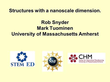 Structures with a nanoscale dimension