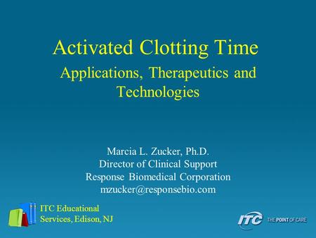 Activated Clotting Time