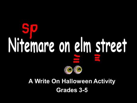 A Write On Halloween Activity Grades 3-5 Miss Takes class has had an evil spell cast upon them. Their sentences are haunted with loads of mistakes. Can.