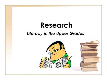 Literacy in the Upper Grades