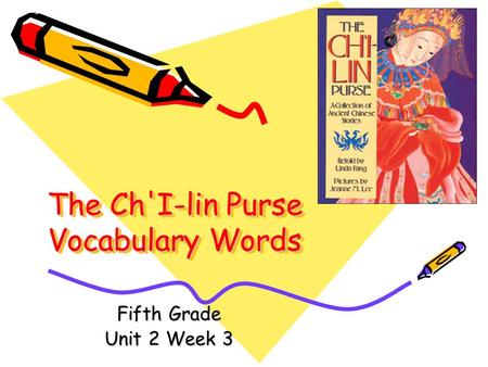 The Ch'I-lin Purse Vocabulary Words