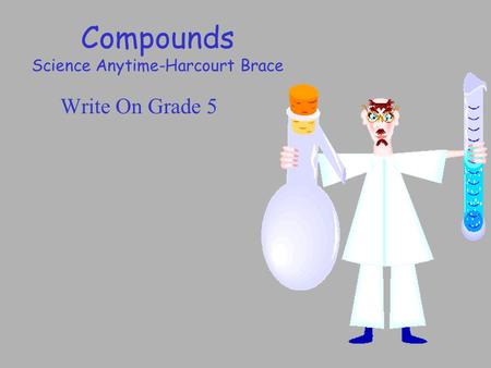 Compounds Science Anytime-Harcourt Brace