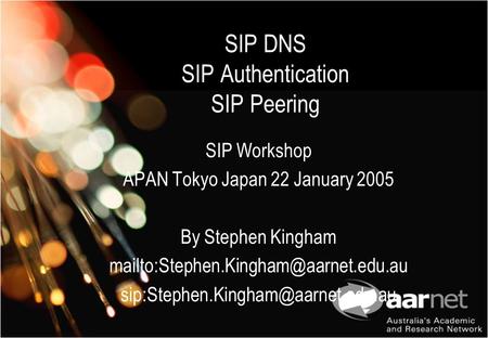 SIP DNS SIP Authentication SIP Peering