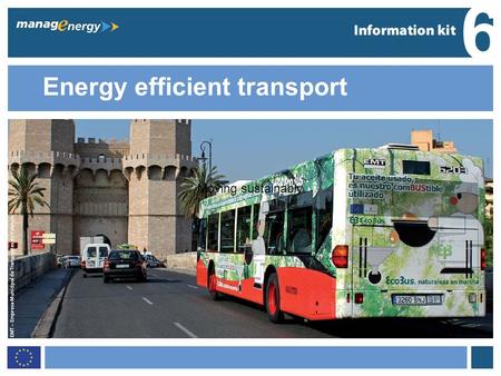 1 6 Energy efficient transport 6 Moving sustainably.