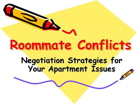 Roommate Conflicts Negotiation Strategies for Your Apartment Issues.