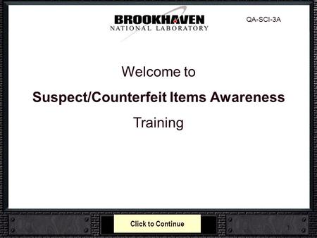 Suspect/Counterfeit Items Awareness