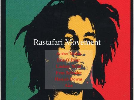 Rastafari Movement Amber Mckin Erin O’Brian Lindsay Strait