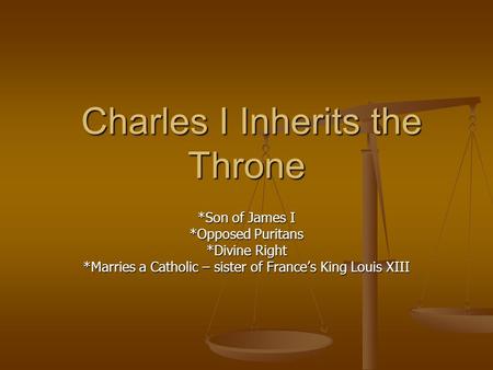 Charles I Inherits the Throne