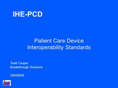 Patient Care Device Interoperability Standards