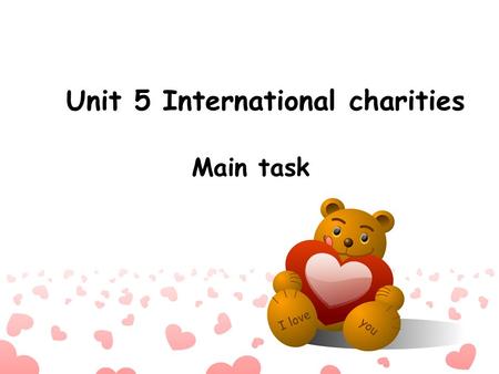 Unit 5 International charities