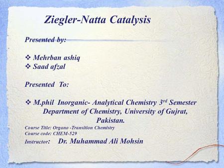 Ziegler-Natta Catalysis
