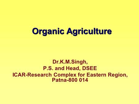 ICAR-Research Complex for Eastern Region, Patna