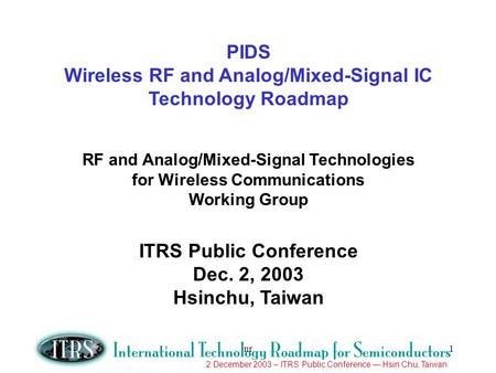 Wireless RF and Analog/Mixed-Signal IC Technology Roadmap