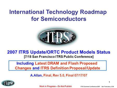 International Technology Roadmap for Semiconductors
