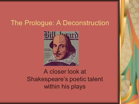 The Prologue: A Deconstruction