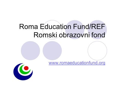 Roma Education Fund/REF Romski obrazovni fond