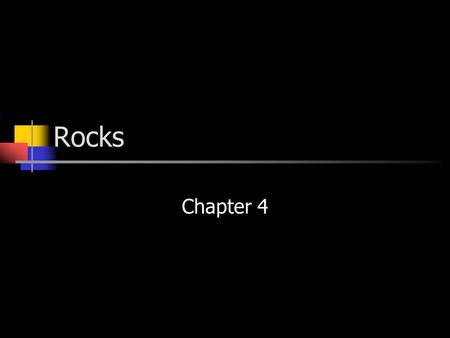 Rocks Chapter 4.