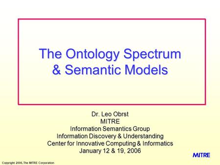 The Ontology Spectrum & Semantic Models
