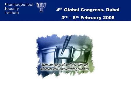 1 4 th Global Congress, Dubai 3 rd – 5 th February 2008.