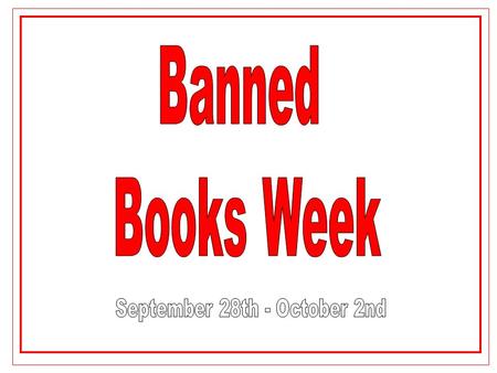What is Banned Books Week? Banned Books Week: Celebrating the Freedom to Read Banned Books Week (BBW) is an annual event celebrating the freedom to read.