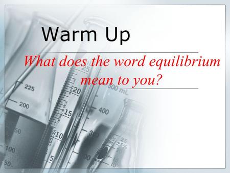 What does the word equilibrium mean to you?