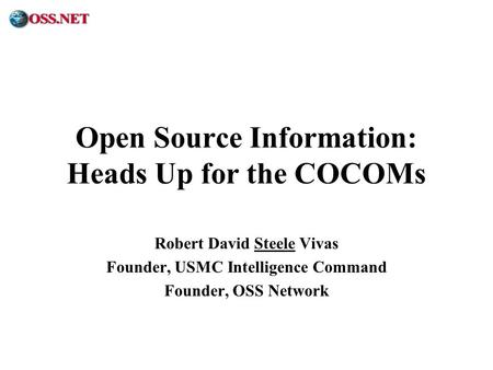 Open Source Information: Heads Up for the COCOMs