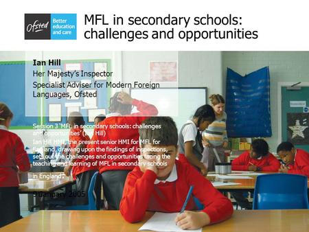 MFL in secondary schools: challenges and opportunities