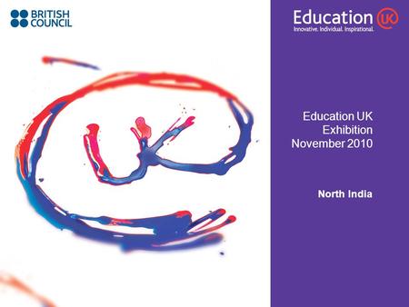 Education UK Exhibition November 2010 North India.