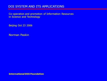 DOI SYSTEM AND ITS APPLICATIONS