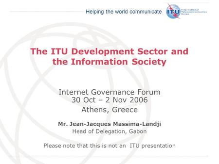 The ITU Development Sector and the Information Society