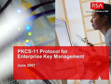 PKCS-11 Protocol for Enterprise Key Management