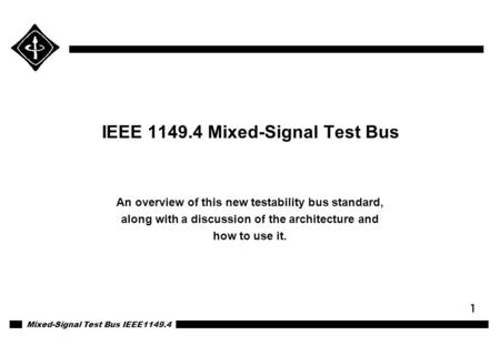 IEEE Mixed-Signal Test Bus