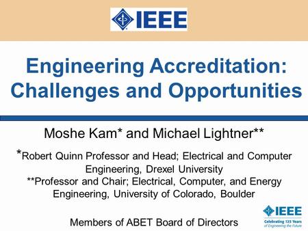 Engineering Accreditation: Challenges and Opportunities