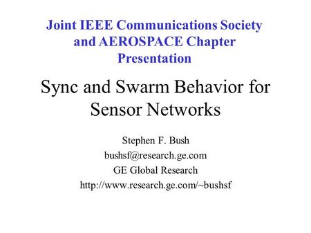 Sync and Swarm Behavior for Sensor Networks