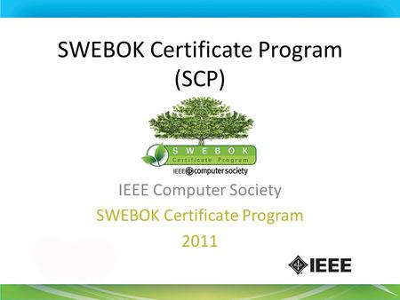 SWEBOK Certificate Program (SCP)