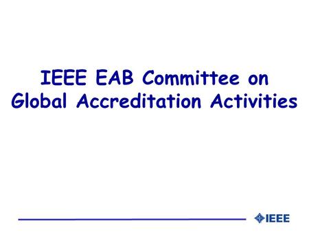 Global Accreditation Activities
