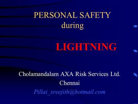 PERSONAL SAFETY during LIGHTNING