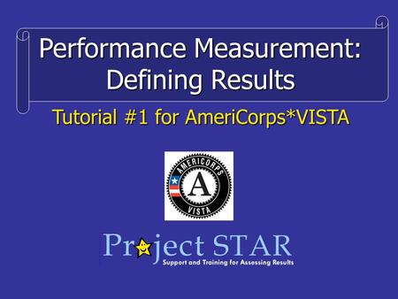 Performance Measurement: Defining Results Tutorial #1 for AmeriCorps