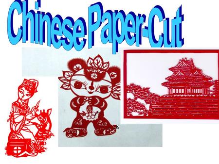 Paper cutting ji ǎ n zh ǐ chuāng huā Brief Introduction (by video)