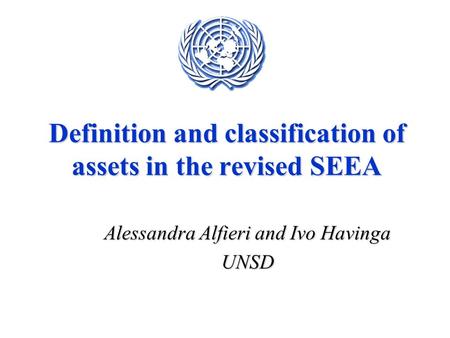 Definition and classification of assets in the revised SEEA