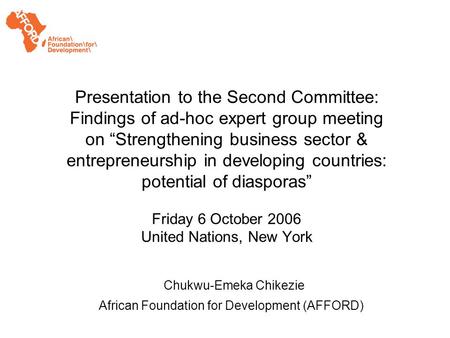 Presentation to the Second Committee: Findings of ad-hoc expert group meeting on Strengthening business sector & entrepreneurship in developing countries: