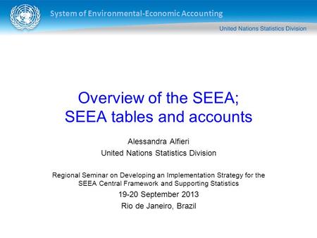 Overview of the SEEA; SEEA tables and accounts