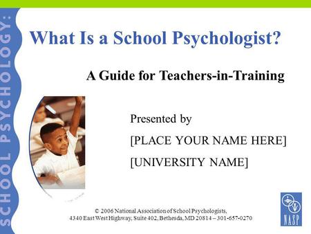 What Is a School Psychologist?