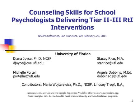 Contributors: Maria Wojtalewicz, Ph.D., NCSP, Lindsey Tropf, B.A.,