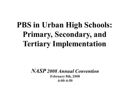 NASP 2008 Annual Convention