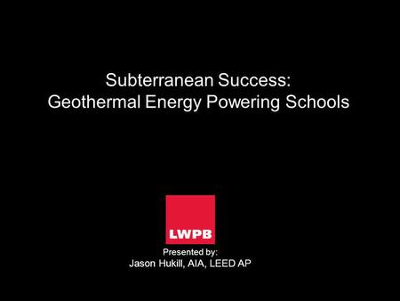 Subterranean Success: Geothermal Energy Powering Schools