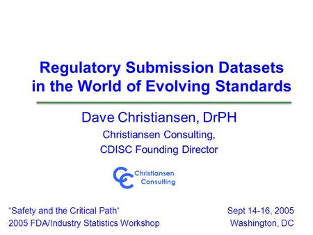 Regulatory Submission Datasets in the World of Evolving Standards