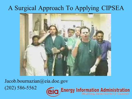 A Surgical Approach To Applying CIPSEA (202) 586-5562.