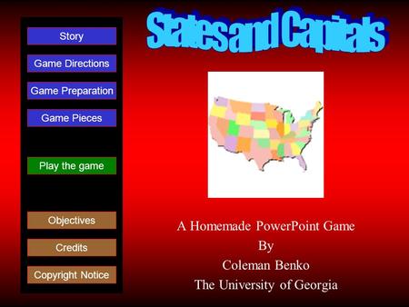 A Homemade PowerPoint Game By Coleman Benko The University of Georgia